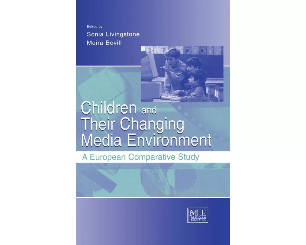 Children and Their Changing Media Environment
