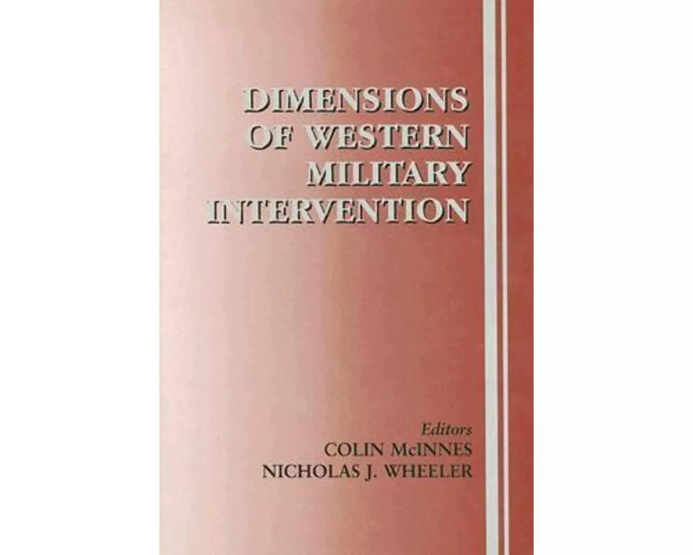 Dimensions of Western Military Intervention