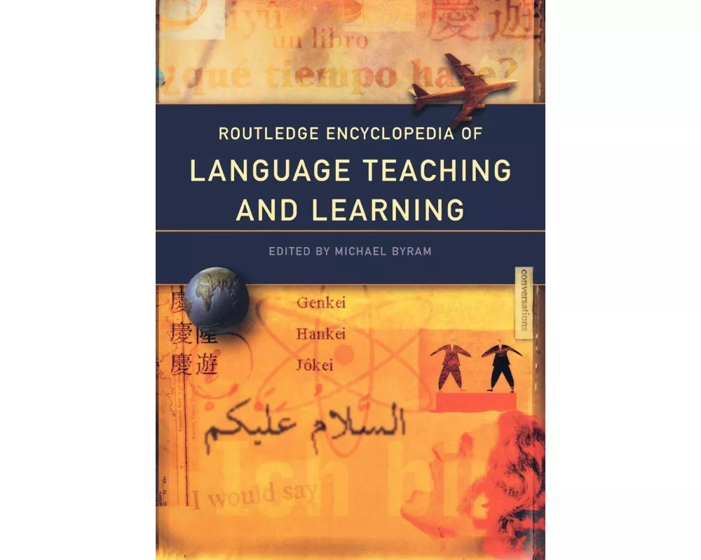 Routledge Encyclopedia of Language Teaching and Learning