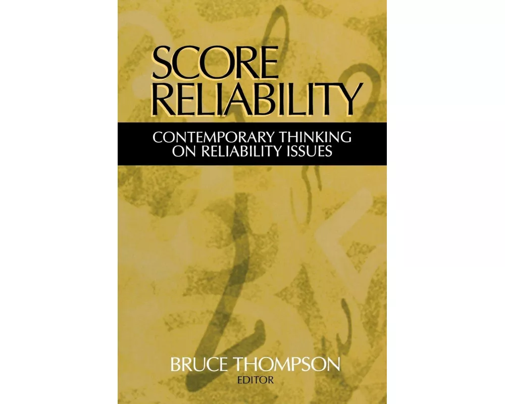 Score Reliability