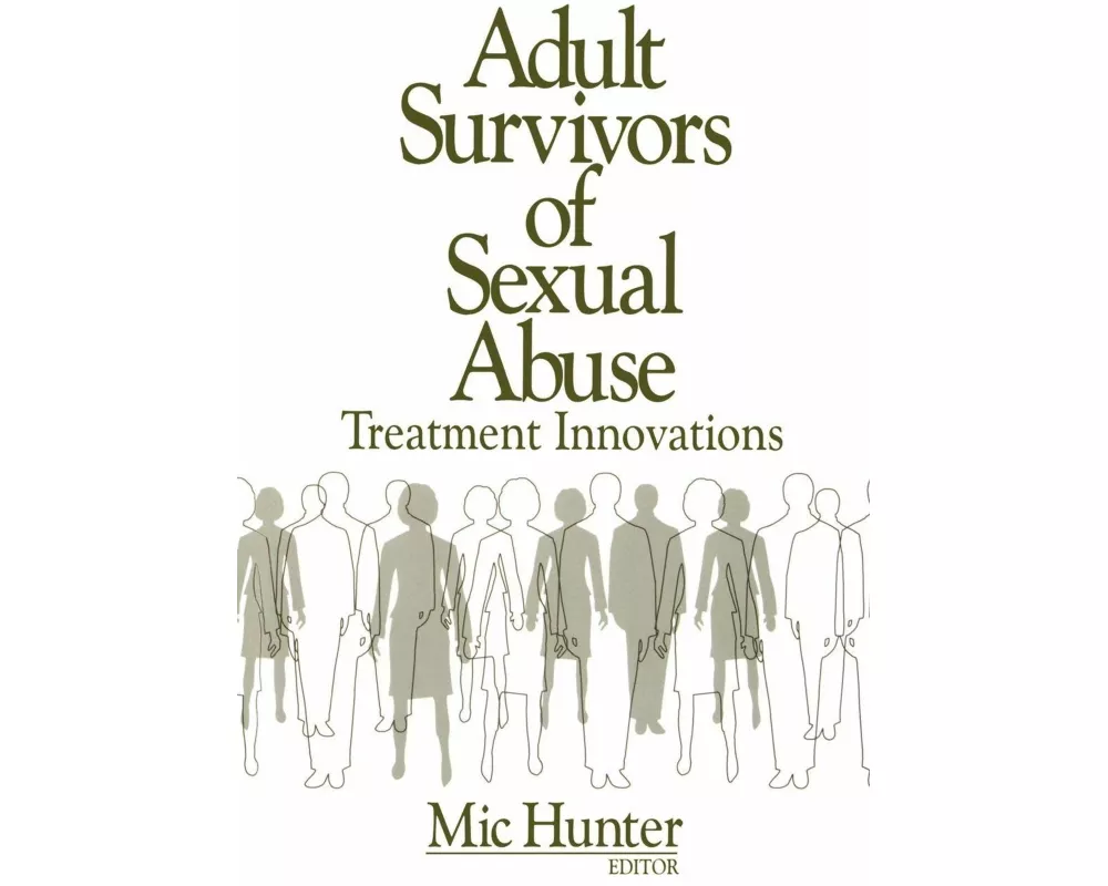 Adult Survivors of Sexual Abuse