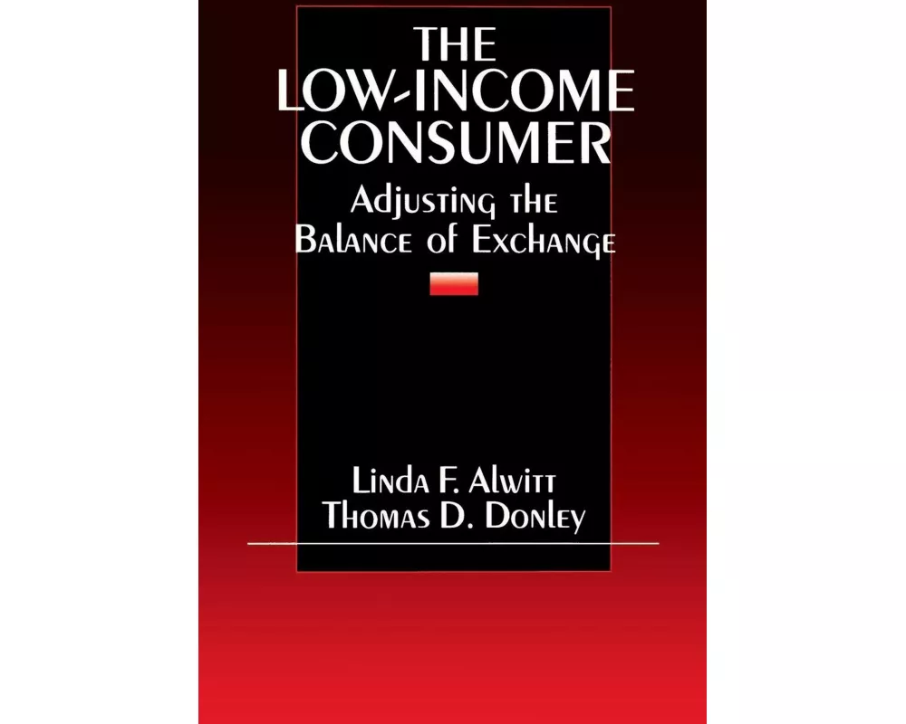 The Low-Income Consumer