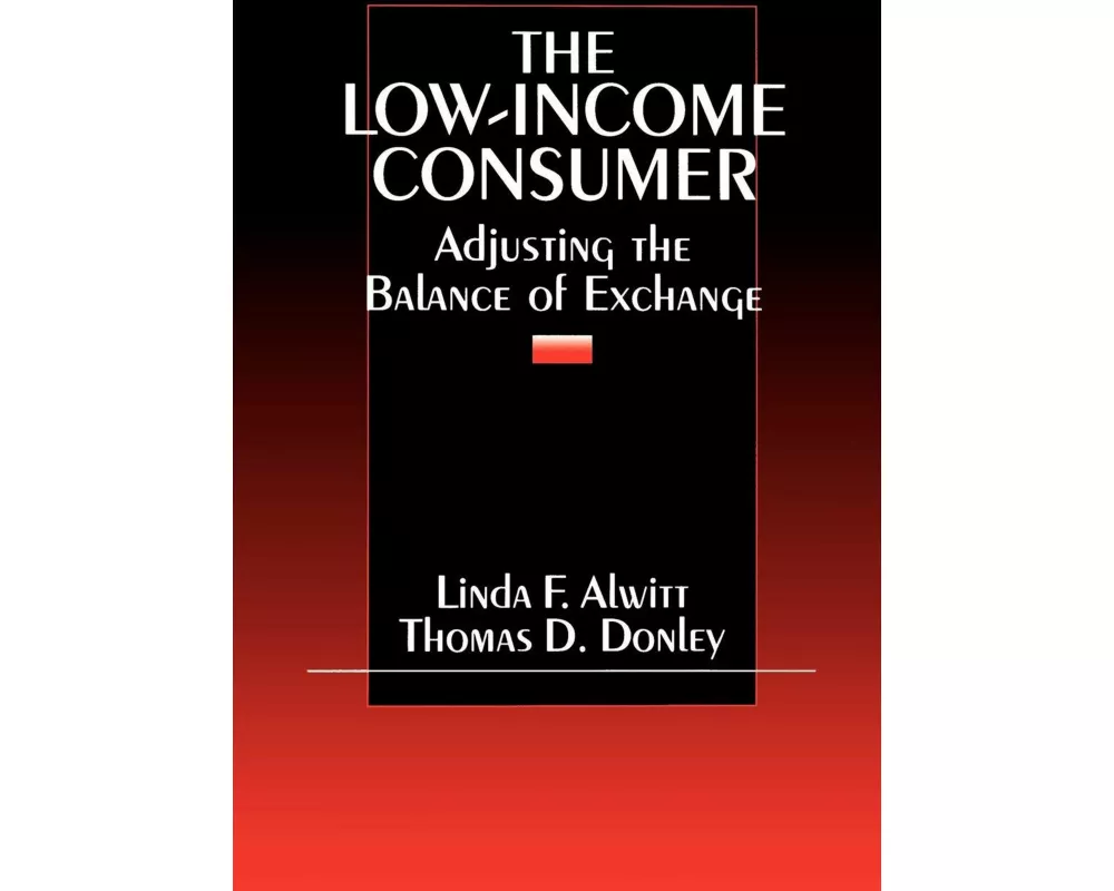 The Low-Income Consumer