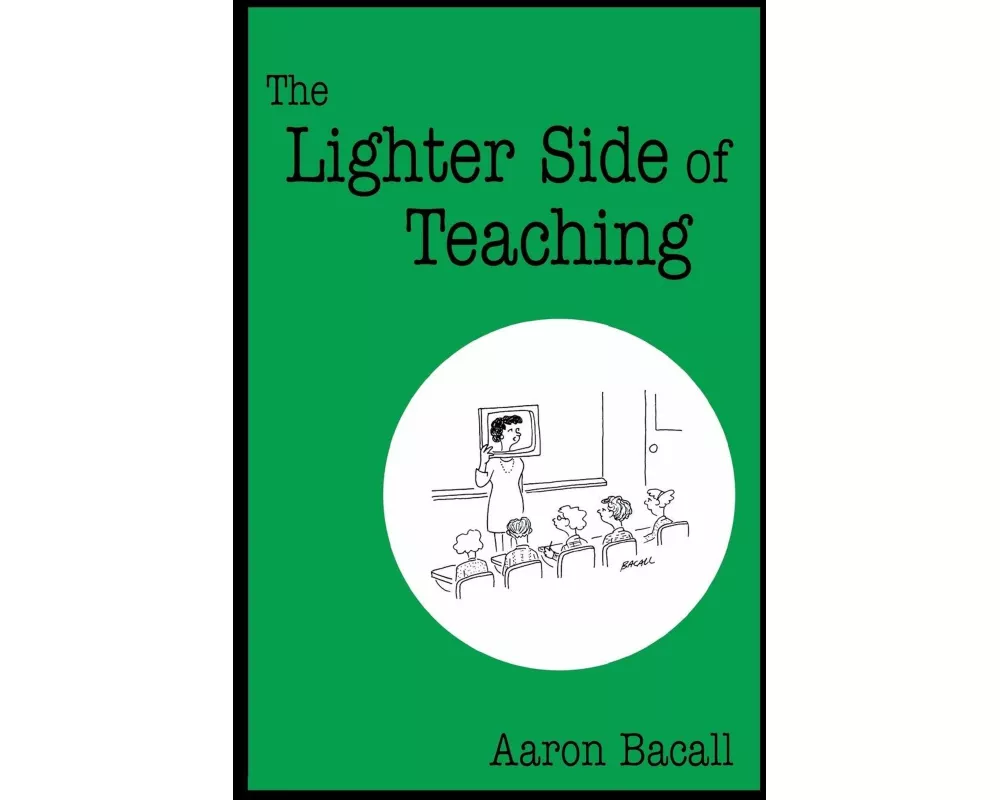 The Lighter Side of Teaching