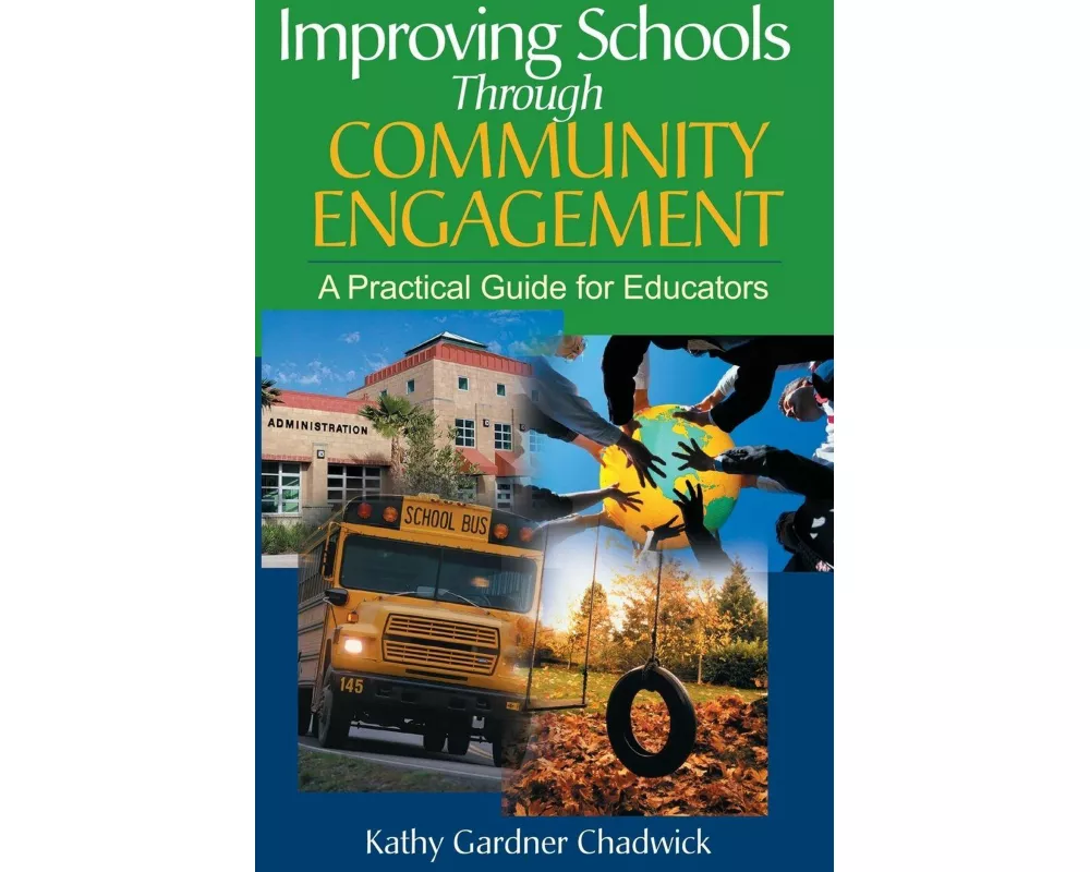 Improving Schools Through Community Engagement