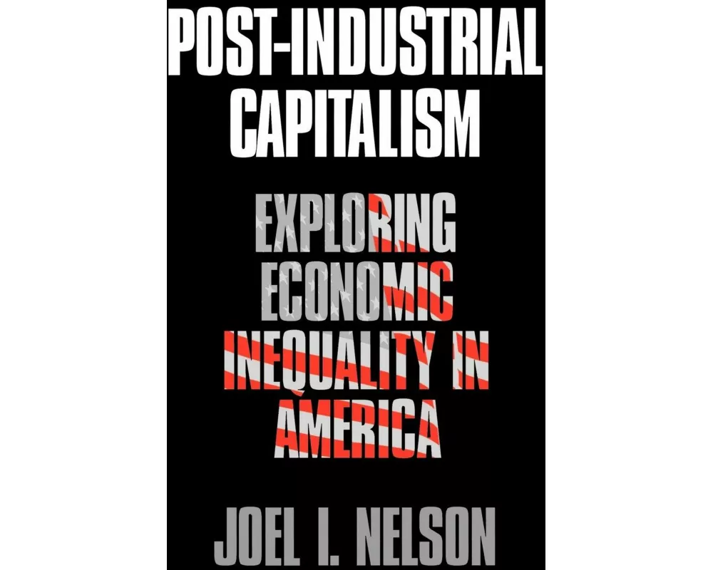 Post-Industrial Capitalism