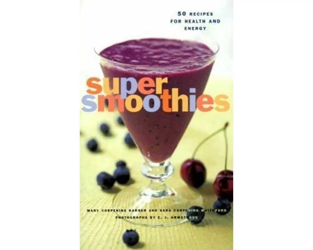 Super Smoothies