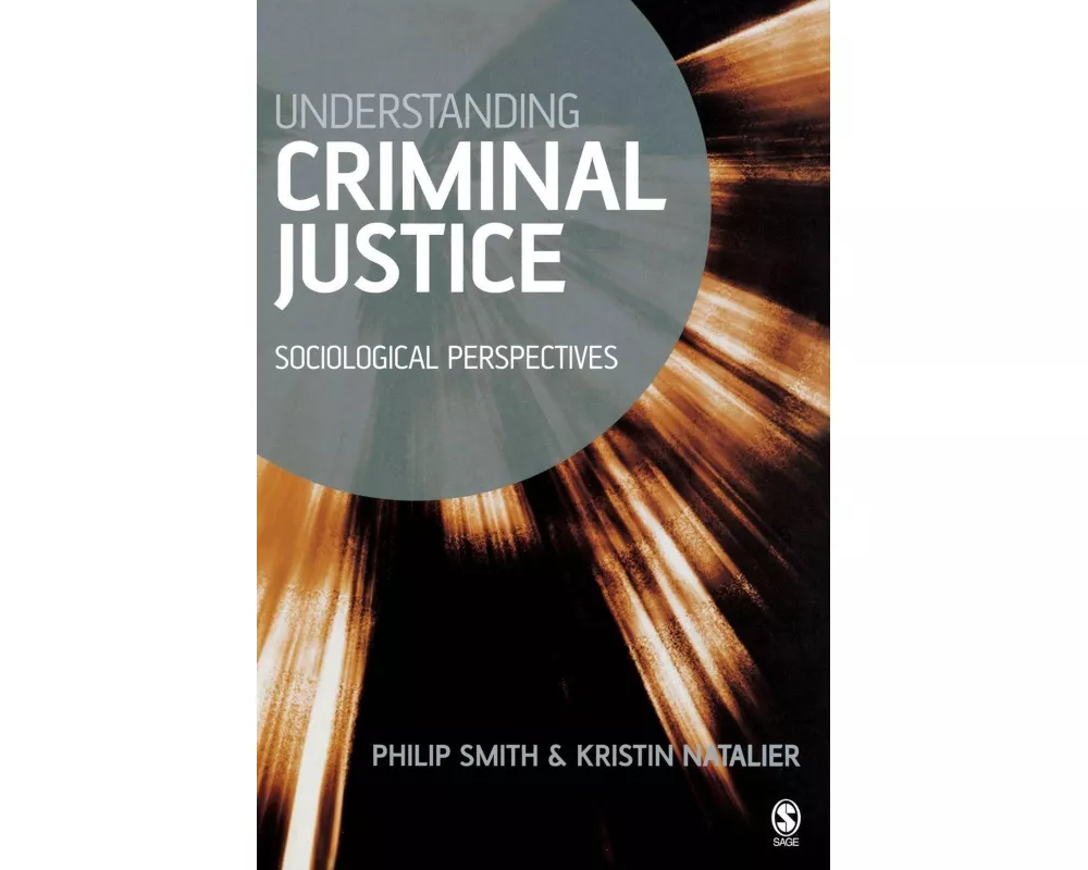 Understanding Criminal Justice