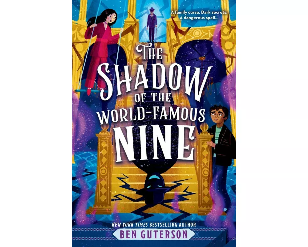 The Shadow of the World-Famous Nine