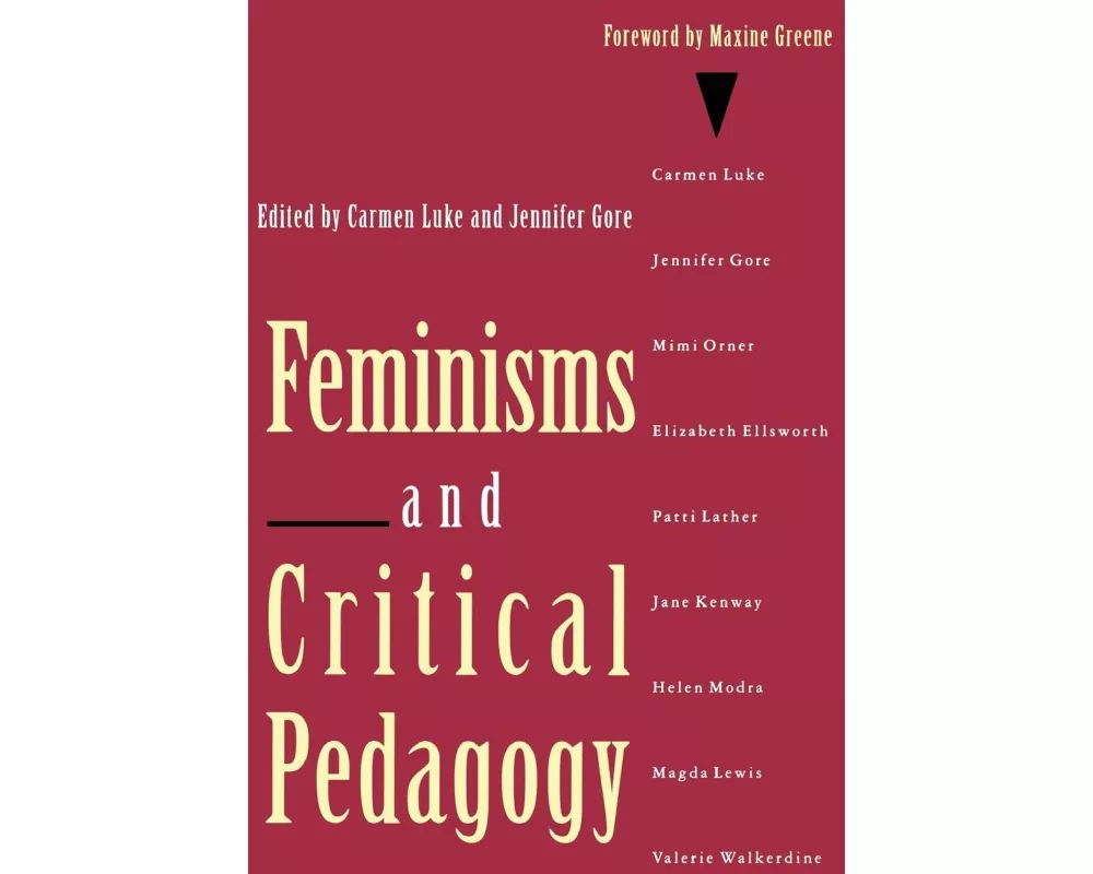 Feminisms and Critical Pedagogy