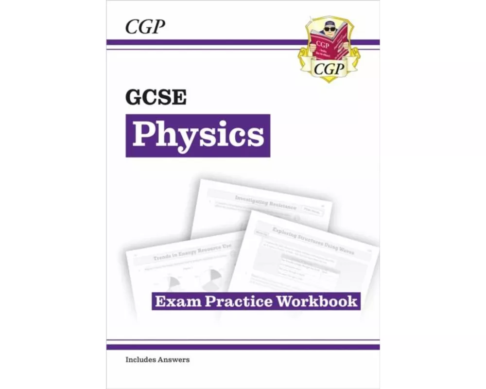 GCSE Physics Exam Practice Workbook (includes answers)