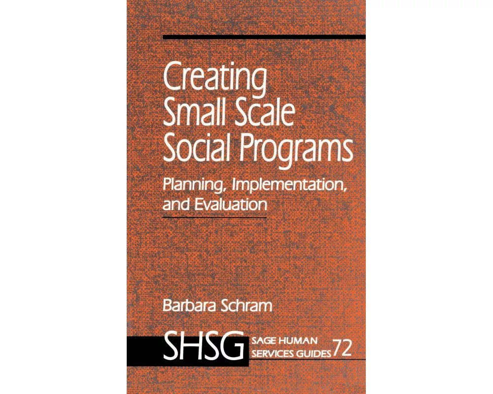 Creating Small Scale Social Programs