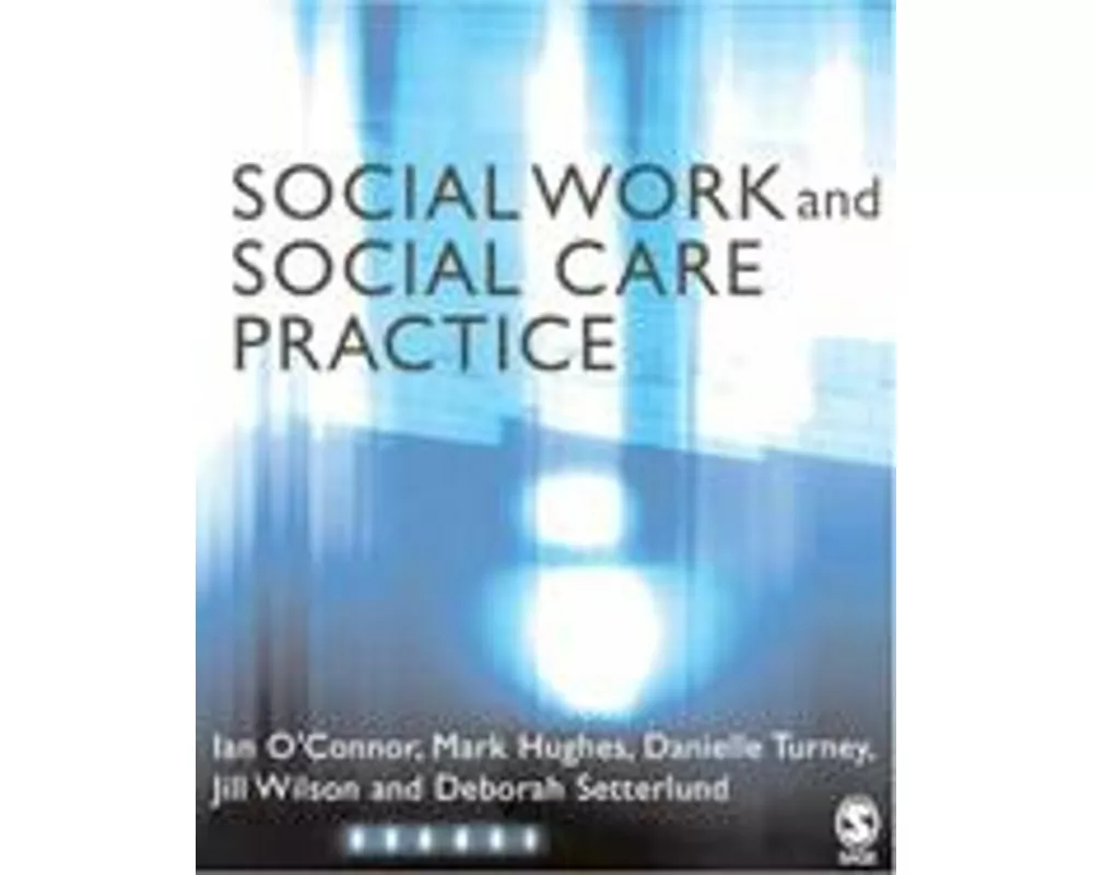 Social Work and Social Care Practice