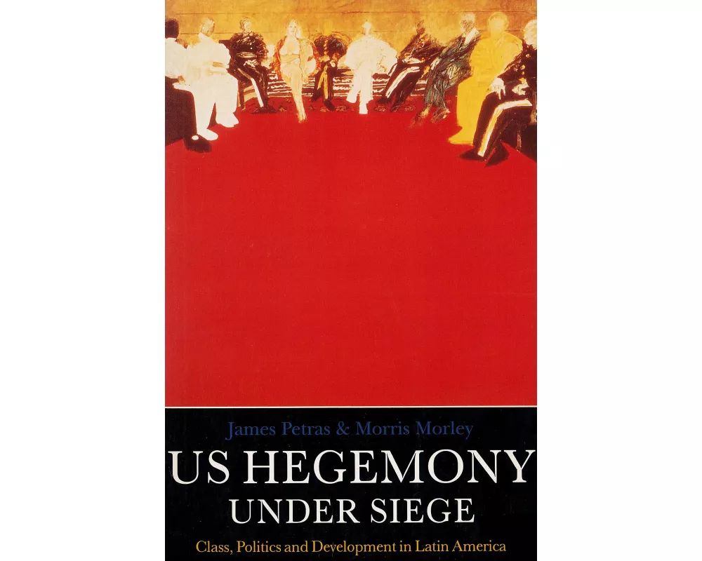 U.S. Hegemony Under Siege