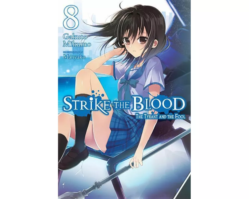 Strike the Blood, Vol. 8 (light novel)