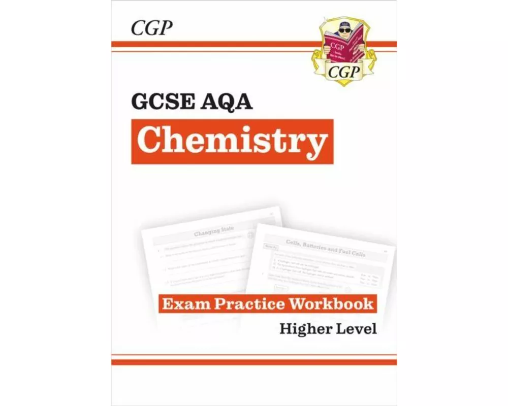 GCSE Chemistry AQA Exam Practice Workbook - Higher (answers sold separately)