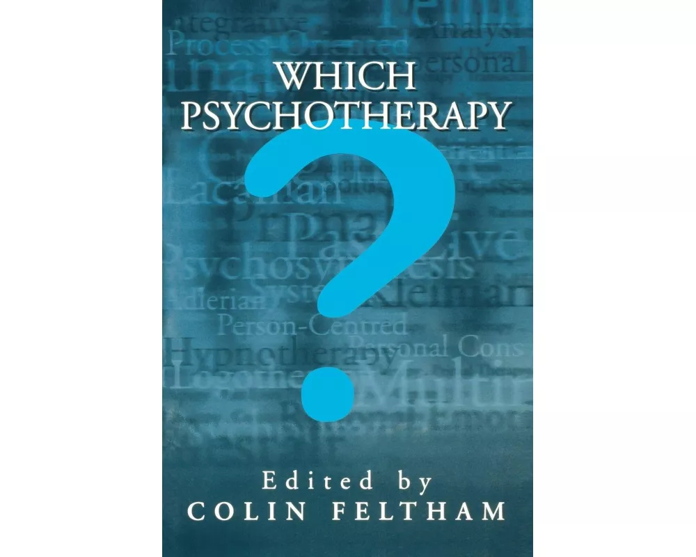 Which Psychotherapy?