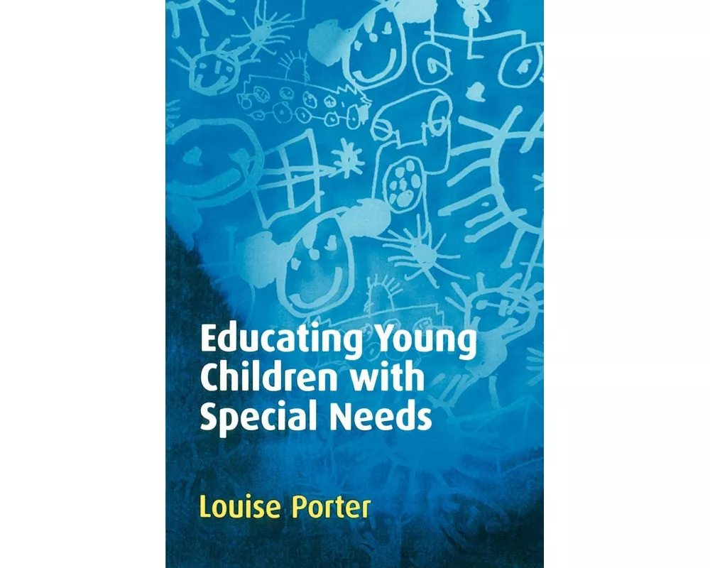 Educating Young Children with Special Needs