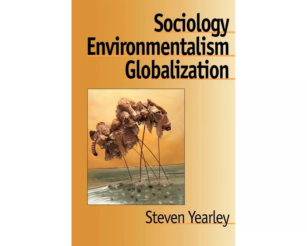 Sociology, Environmentalism, Globalization