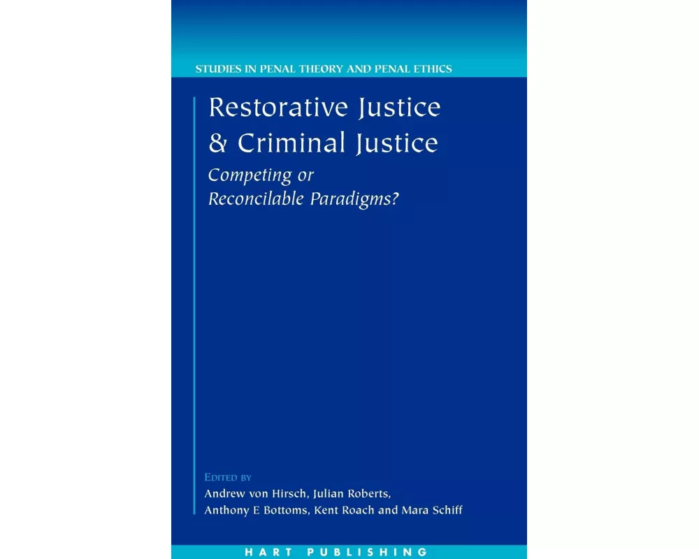 Restorative Justice and Criminal Justice