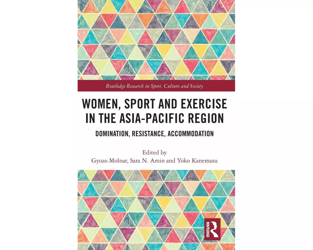 Women, Sport and Exercise in the Asia-Pacific Region