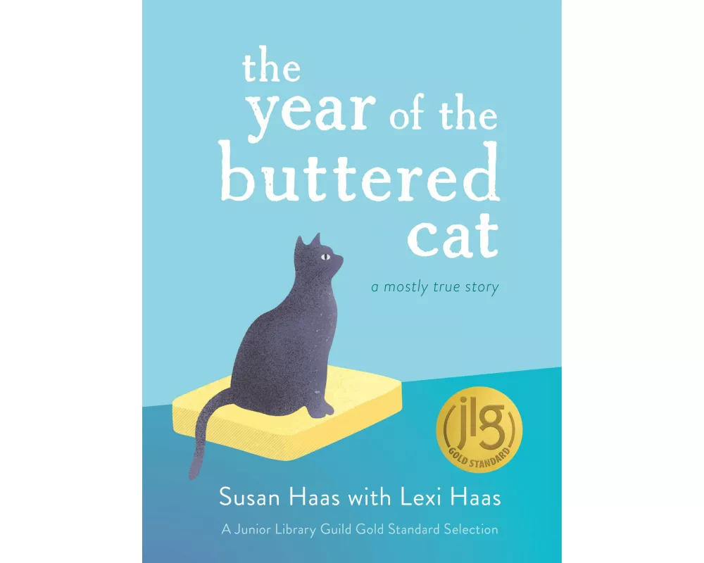 The Year of the Buttered Cat