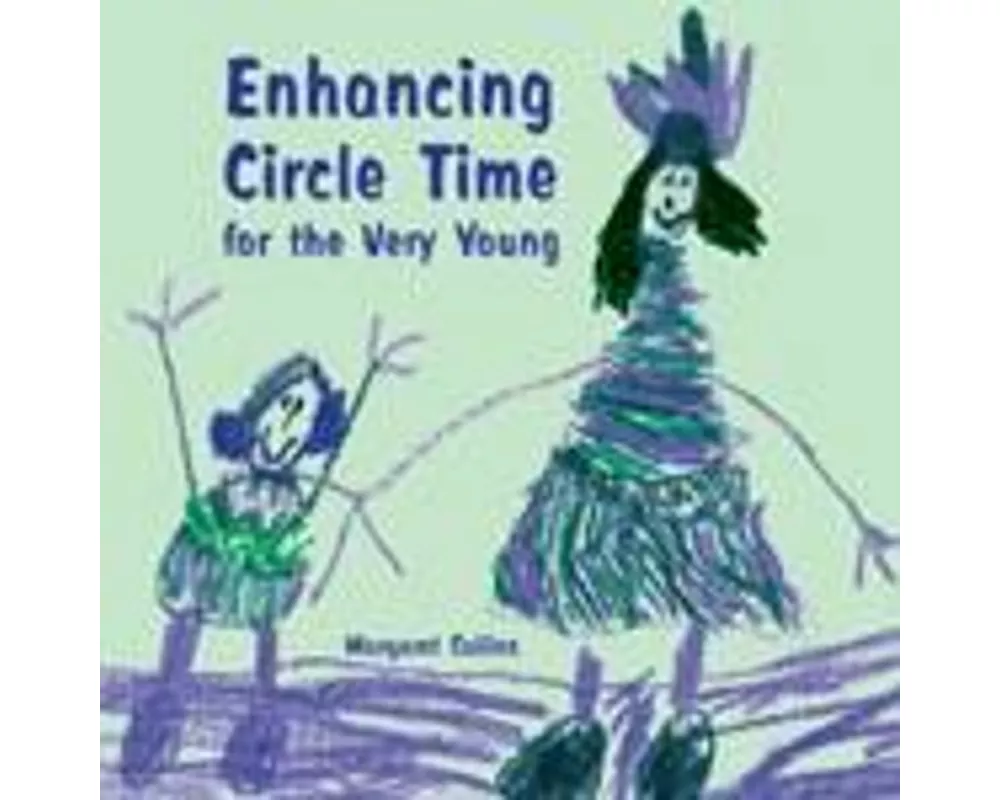 Enhancing Circle Time for the Very Young