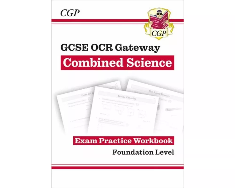 GCSE Combined Science OCR Gateway Exam Practice Workbook - Foundation