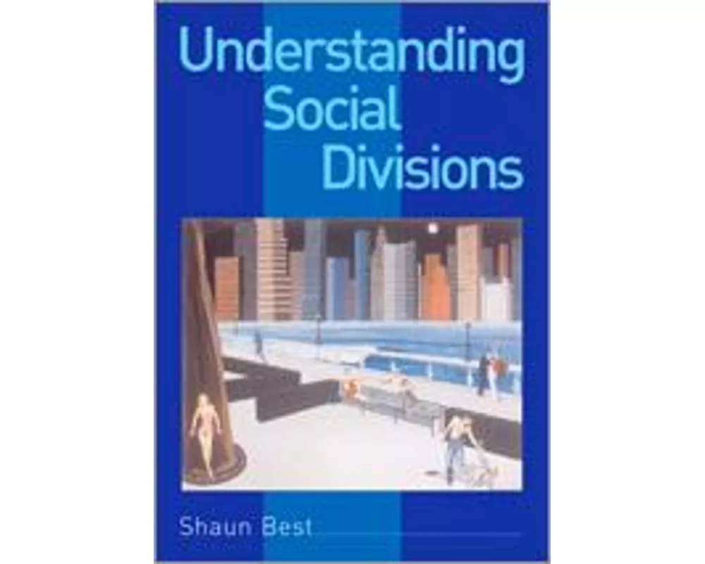 Understanding Social Divisions