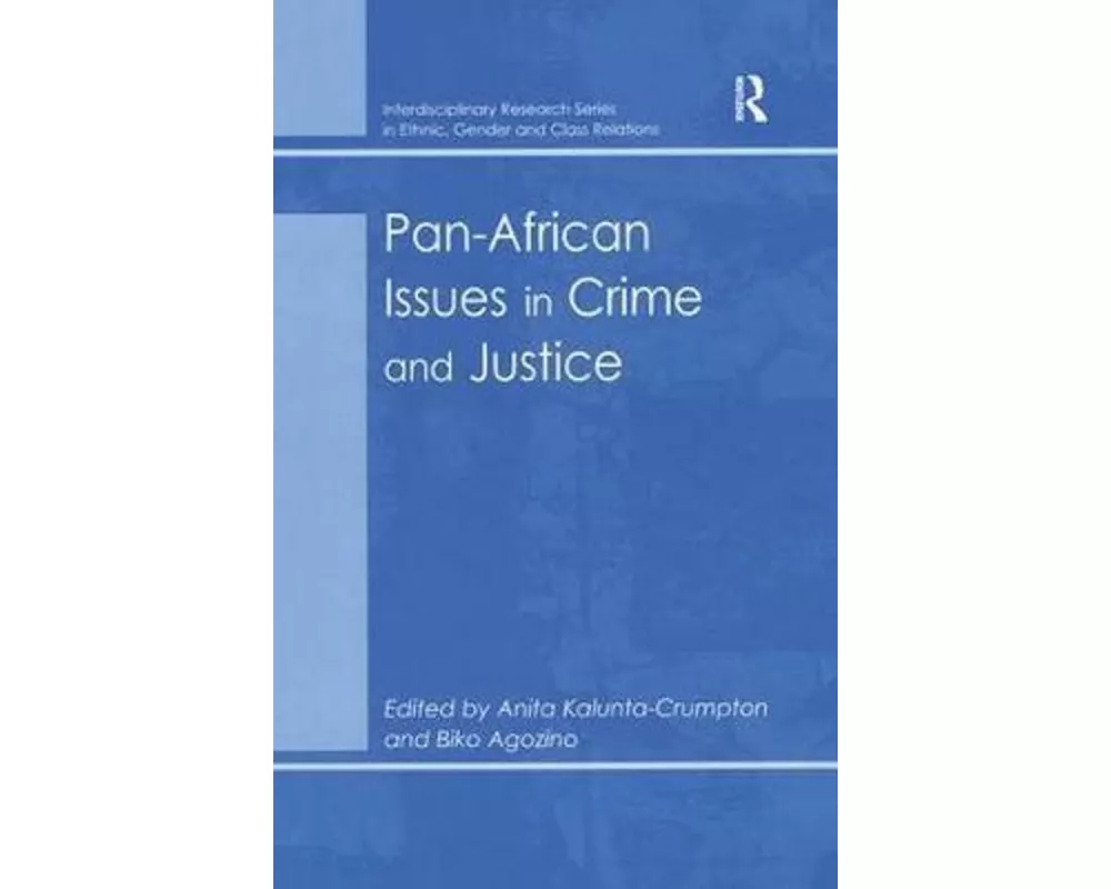 Pan-African Issues in Crime and Justice