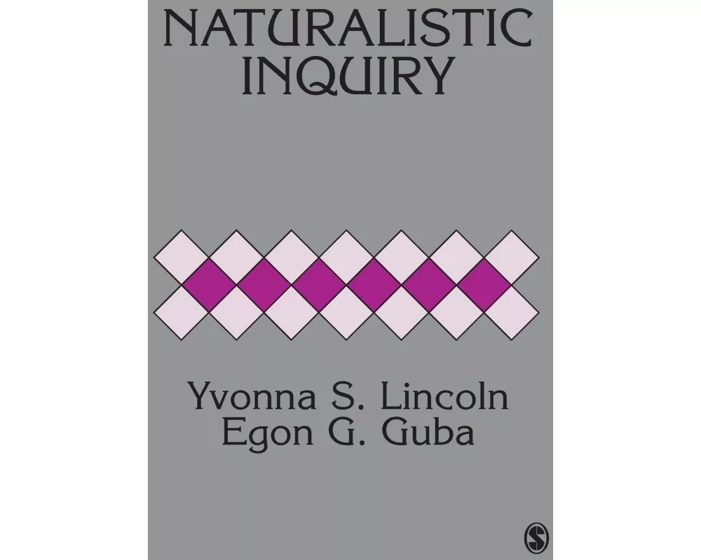 Naturalistic Inquiry