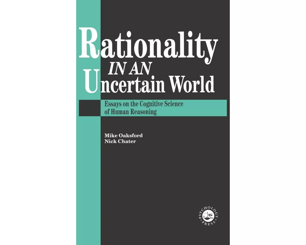 Rationality In An Uncertain World