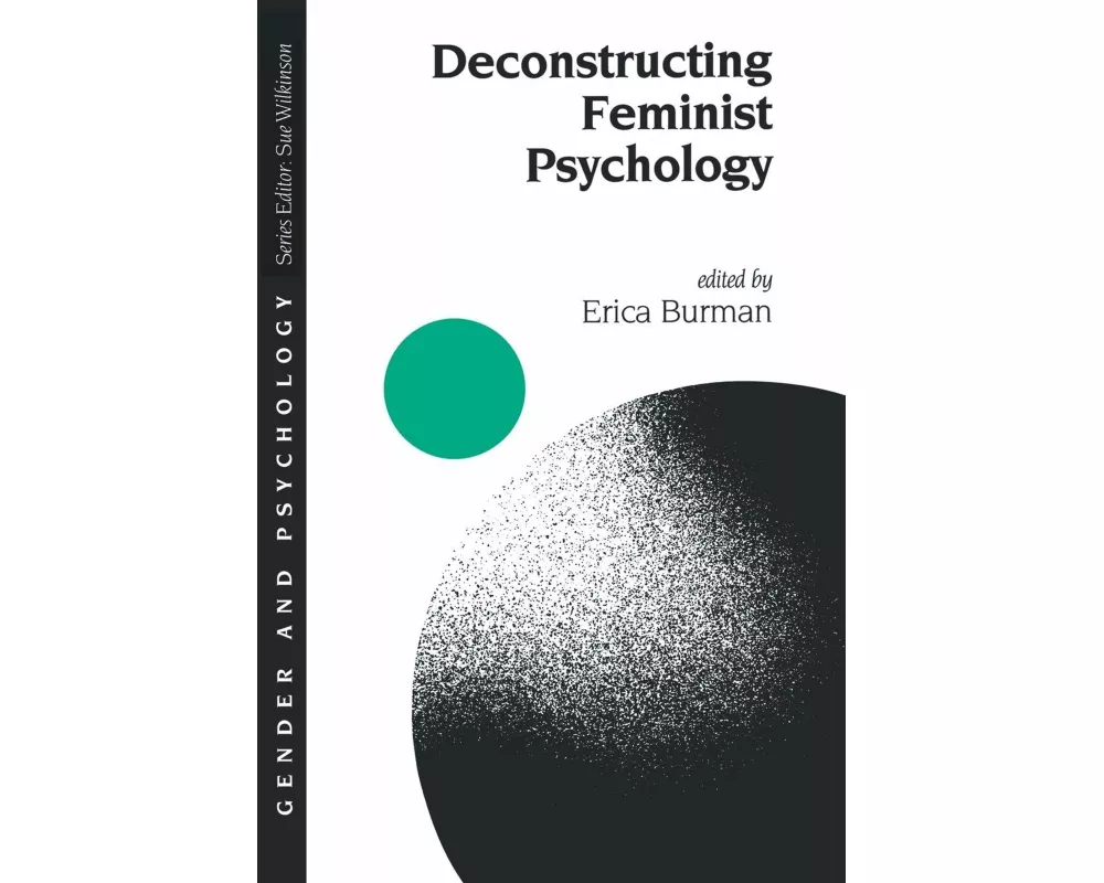 Deconstructing Feminist Psychology
