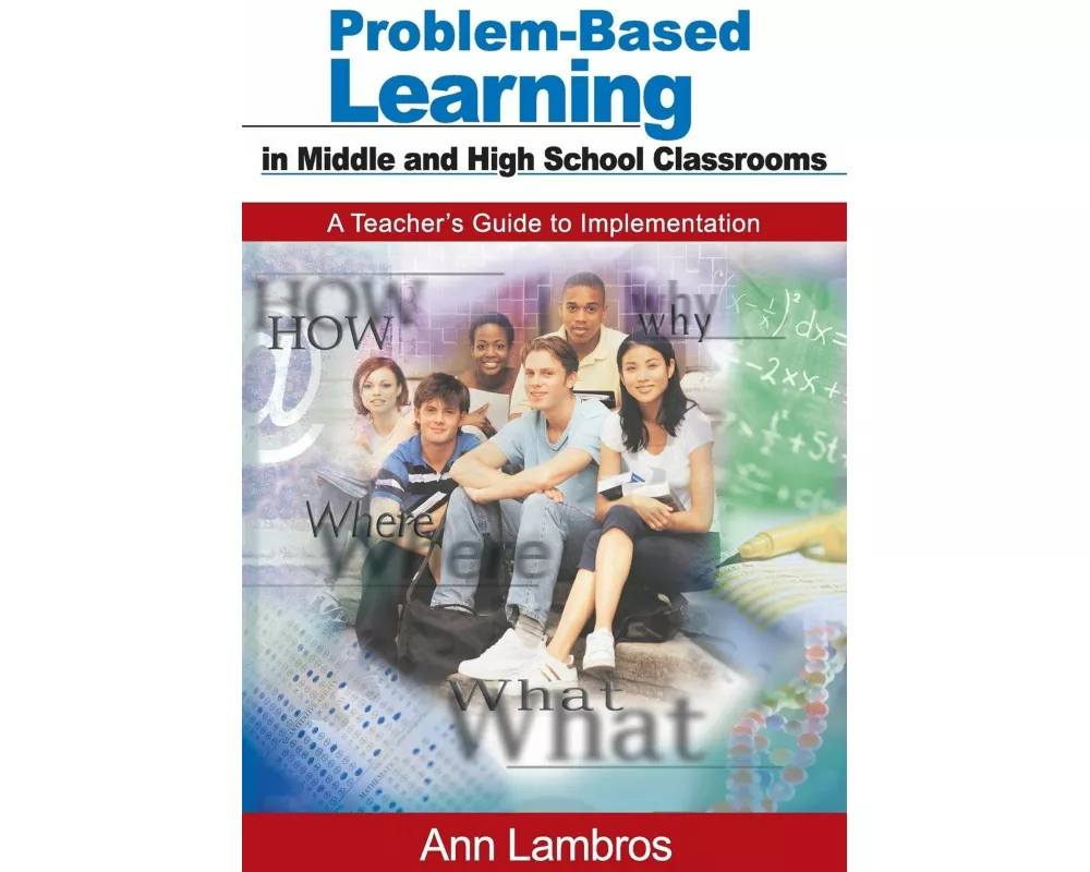 Problem-Based Learning in Middle and High School Classrooms