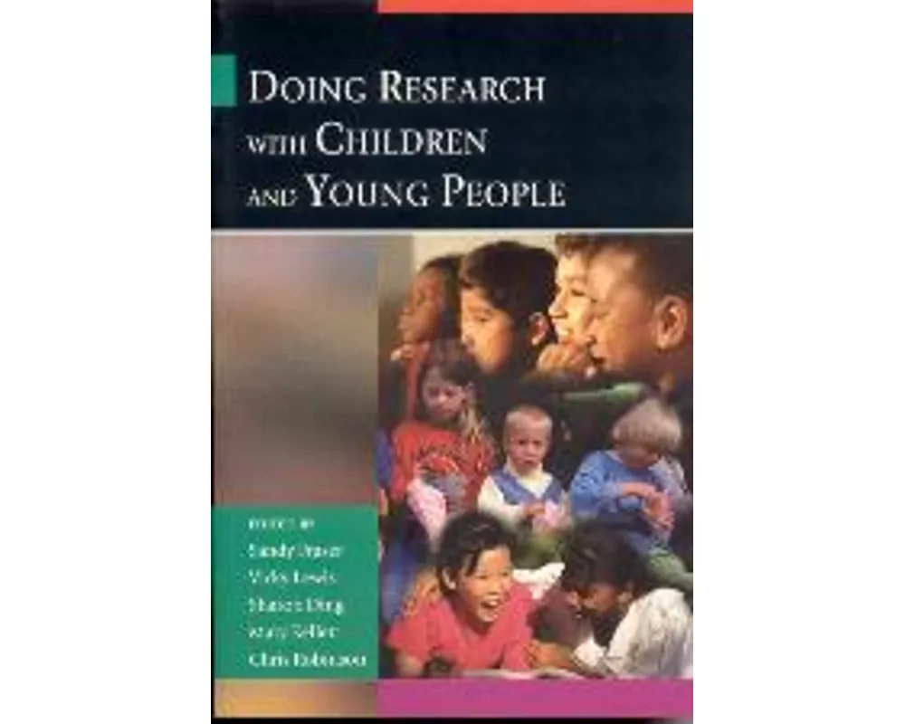 Doing Research with Children and Young People