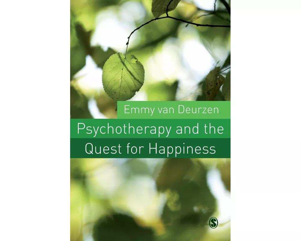Psychotherapy and the Quest for Happiness