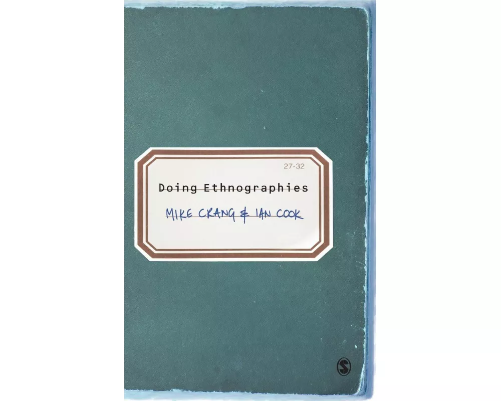 Doing Ethnographies