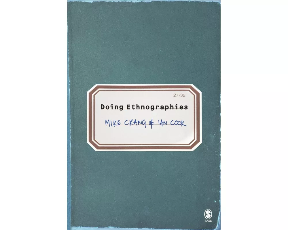Doing Ethnographies