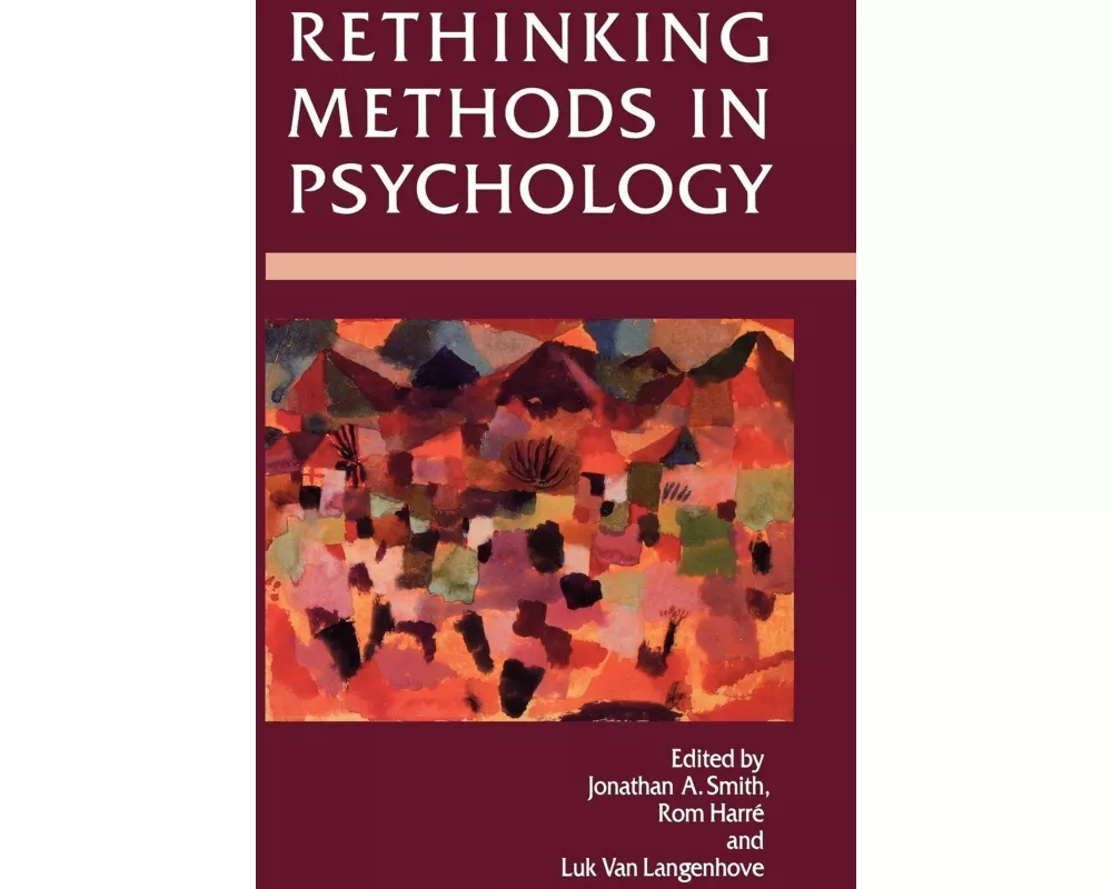 Rethinking Methods in Psychology
