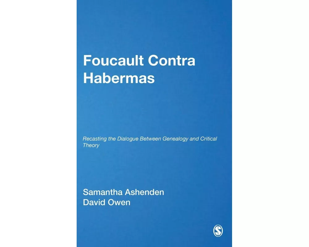 Foucault Contra Habermas