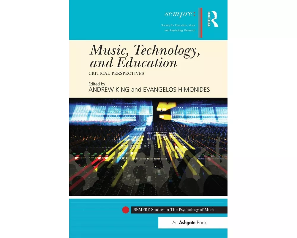 Music, Technology, and Education
