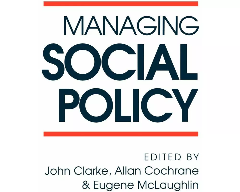 Managing Social Policy
