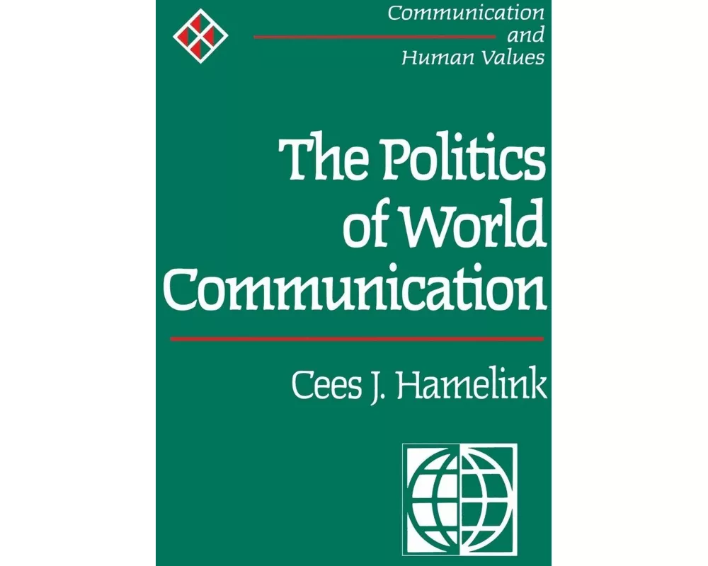 The Politics of World Communication