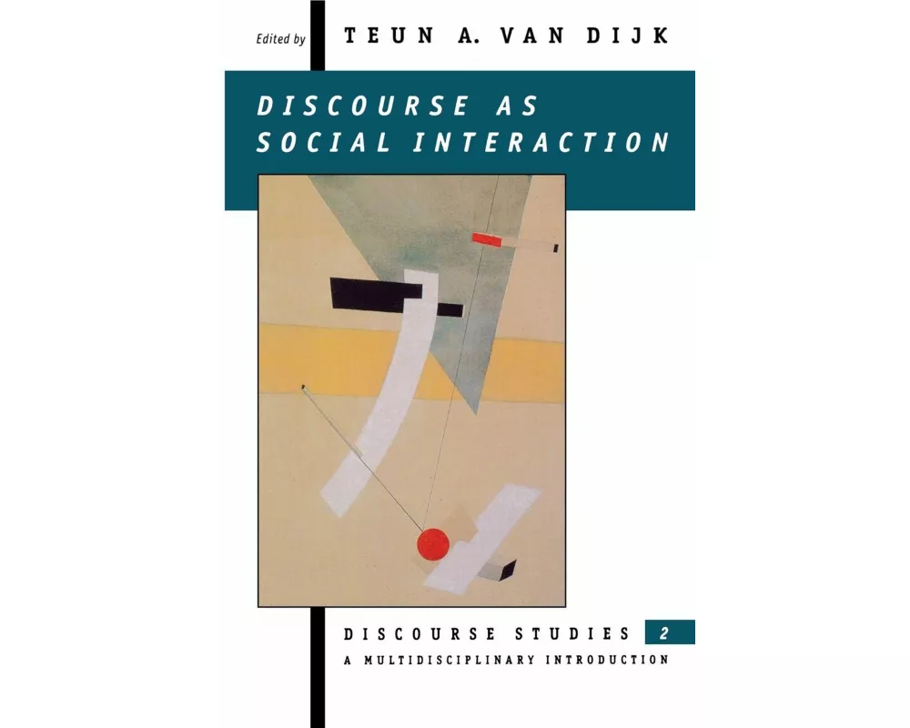 Discourse as Social Interaction