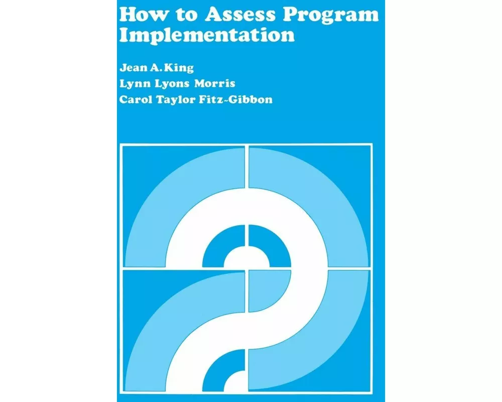 How to Assess Program Implementation