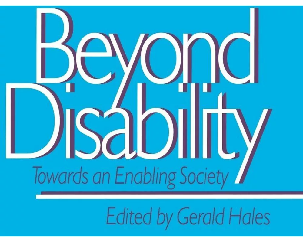 Beyond Disability