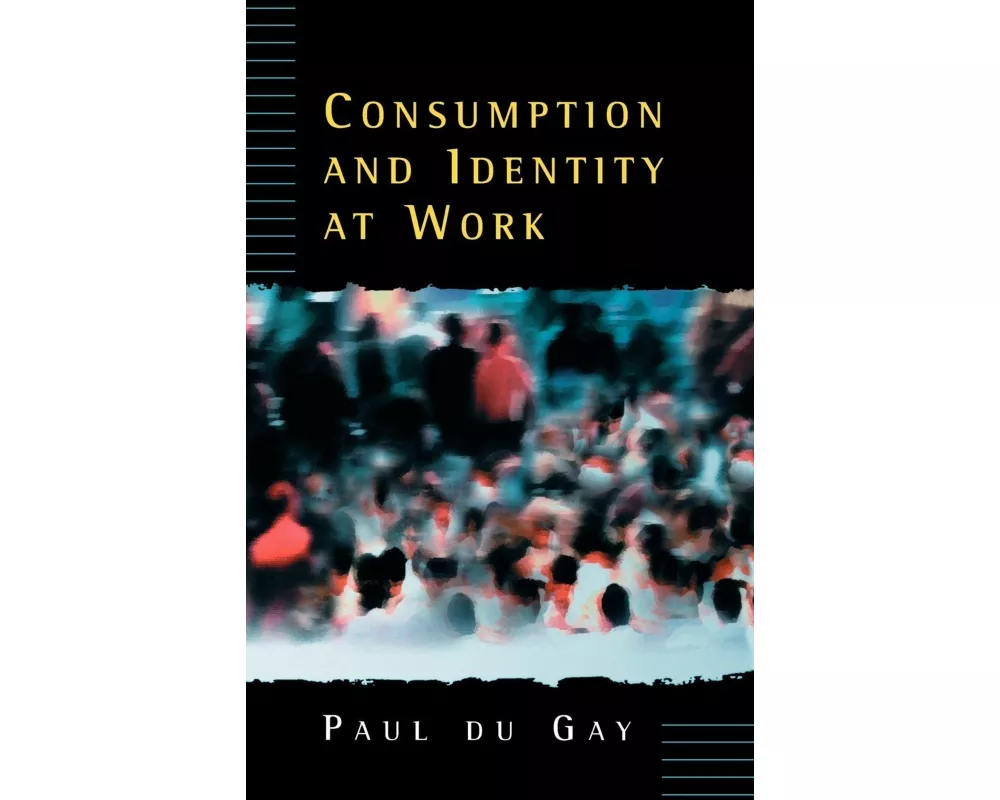 Consumption and Identity at Work