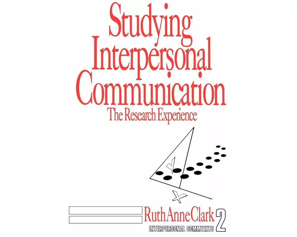 Studying Interpersonal Communication