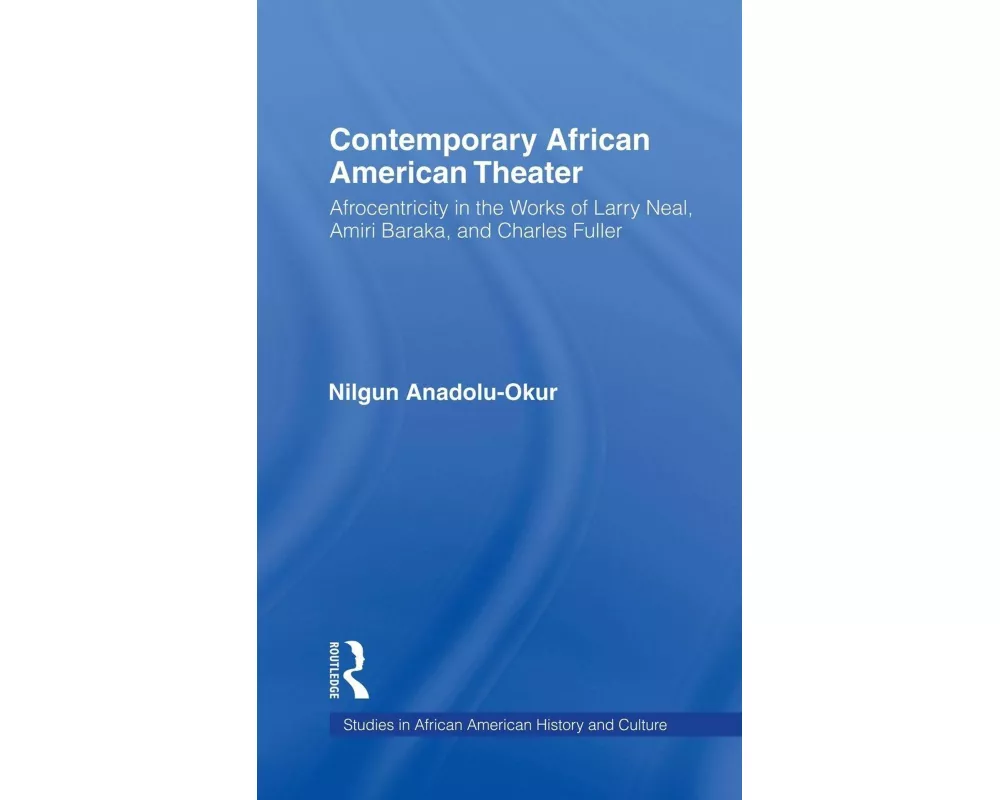 Contemporary African American Theater