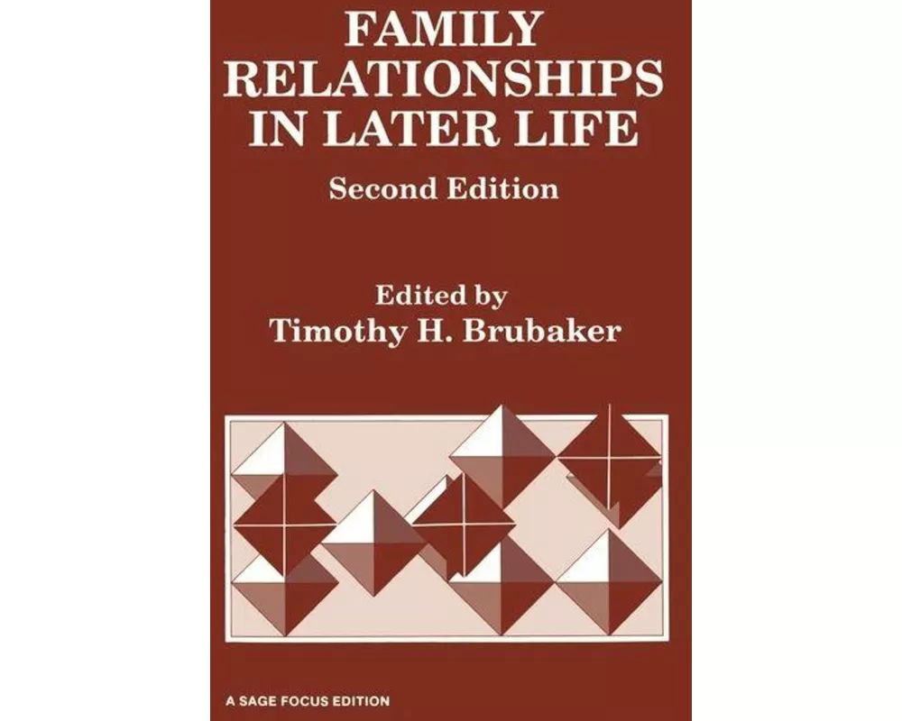 Family Relationships in Later Life